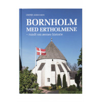 Bornholm med Ertholmene - rundt om øernes historie